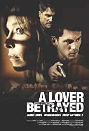 A Lover Betrayed 2017 Hindi Dual Audio 300MB 480p Filmy4WEB