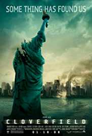 Cloverfield 2008 Hindi Dubbed 480p 300MB Filmy4WEB