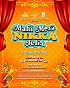 Mahi Mera Nikka Jeha 2022 Punjabi 480p 720p Filmy4WEB