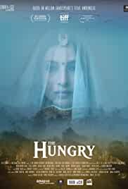 The Hungry 2017 Full Movie Download 480p Filmy4WEB