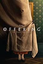 The Offering 2023 Hindi English Dual Audio 480p 720p 1080p Filmy4WEB Filmyzilla