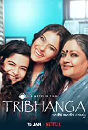 Tribhanga 2021 Hindi Full Movie Download Filmy4WEB