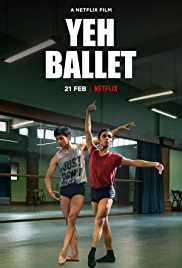 Yeh Ballet 2020 Full Movie Download Filmy4WEB